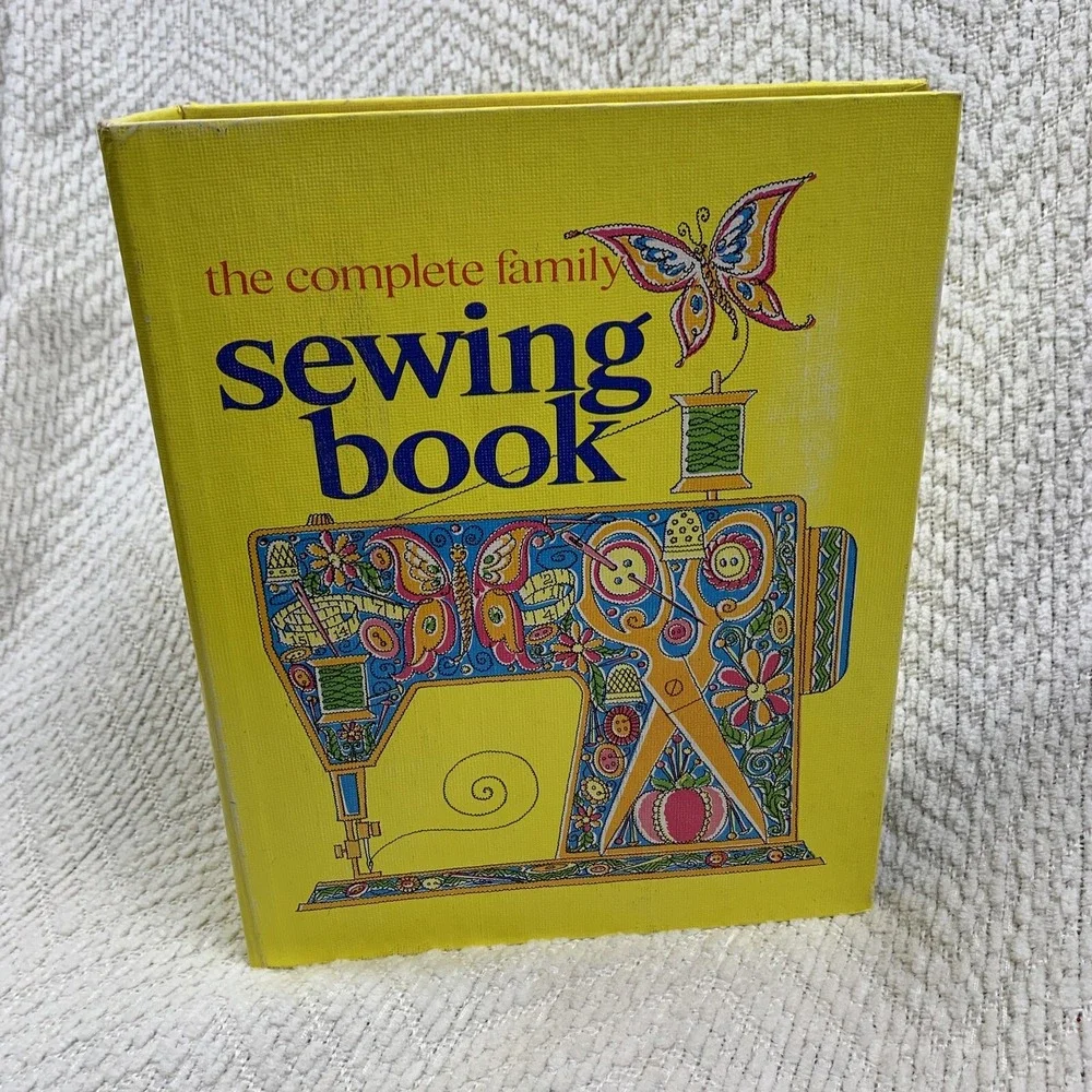 The Complete Family Sewing Book, Binder Style 1970s Beautiful Clear Instructions
